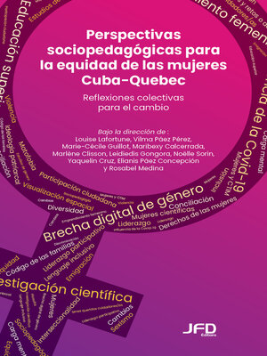 cover image of Perspectivas sociopedagógicas para la equidad de las mujeres Cuba-Quebec